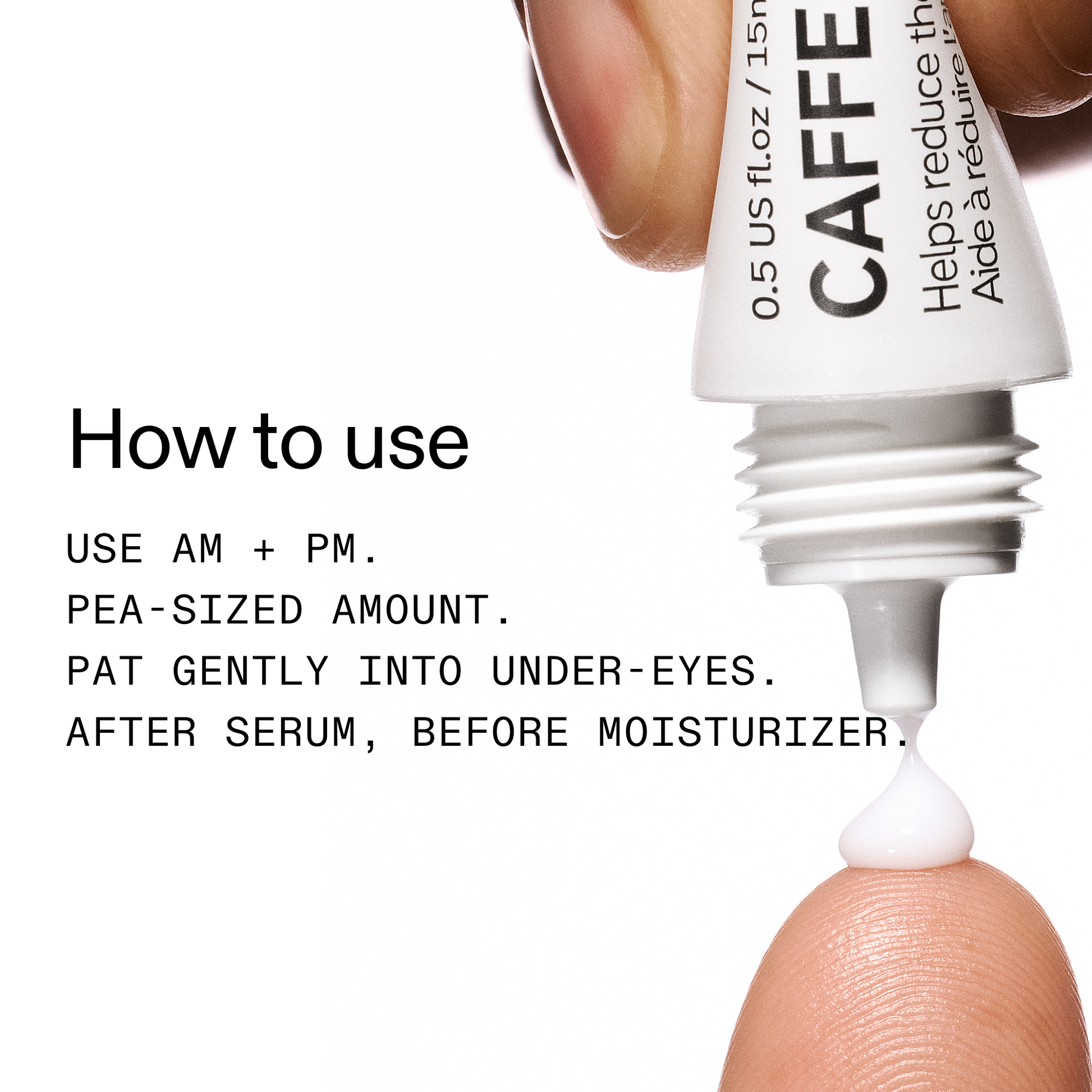 caffeine-eye-cream-duo-p5 Caffeine_Eye_How_to_use_2000x2000-2.png